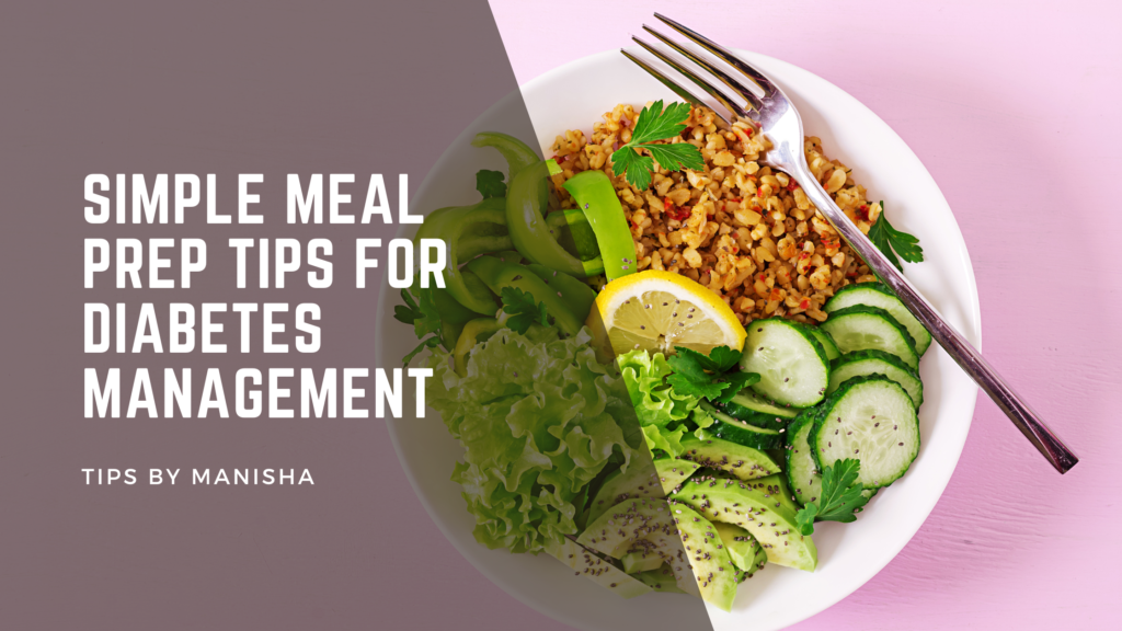 Simple Meal Prep Tips for Diabetes Management