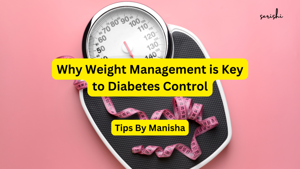 Why Weight Management is Key to Diabetes Control